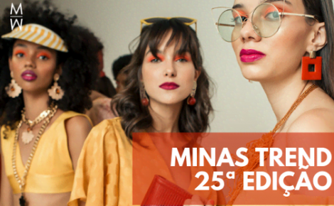 Minas Trend – 25ª Edição